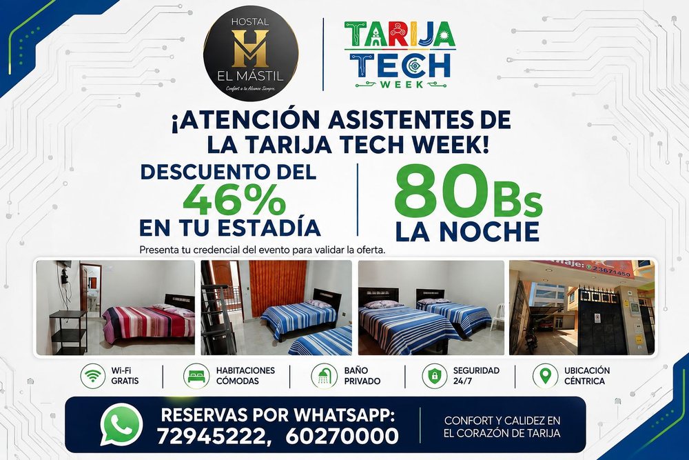 Hostal El Mástil: 46% de descuento, Bs 80 la noche para asistentes de Tarija Tech Week